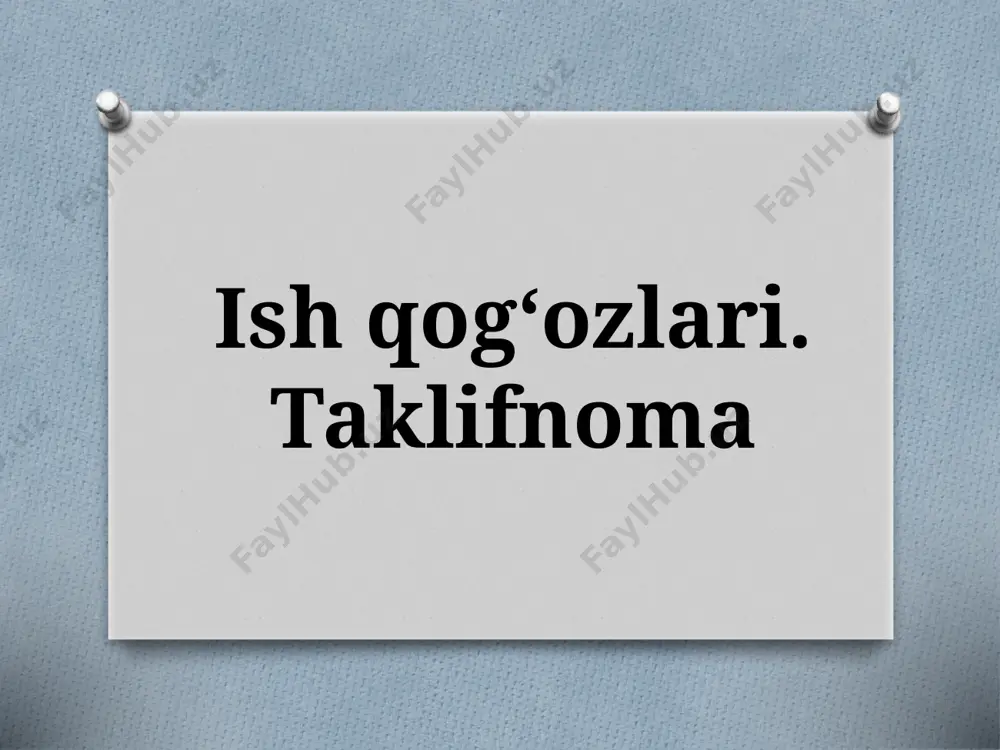 5-sinf. ish qog‘ozlari. taklifnoma — PPTX