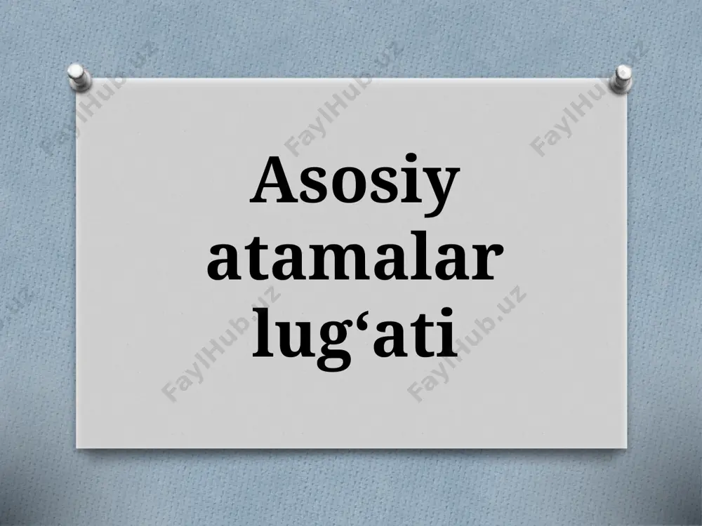 5-sinf. asosiy atamalar lug‘ati — PPTX