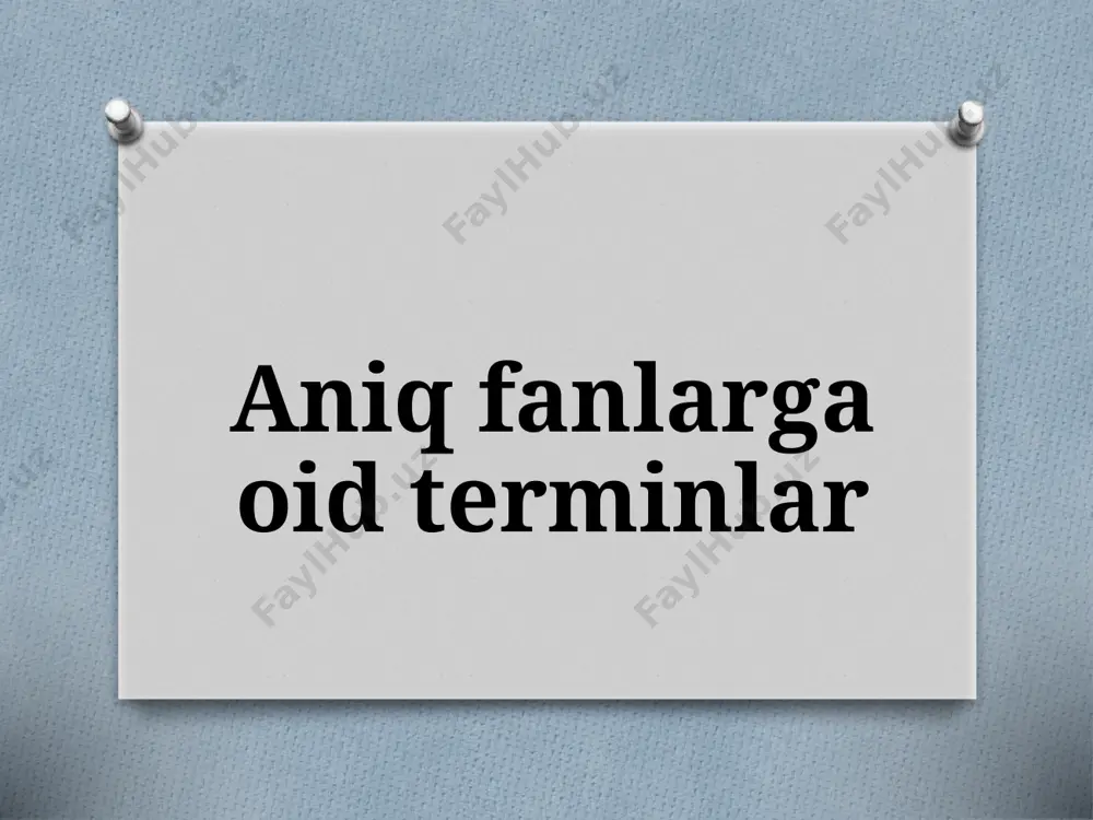 5-sinf. aniq fanlarga oid terminlar — PPTX