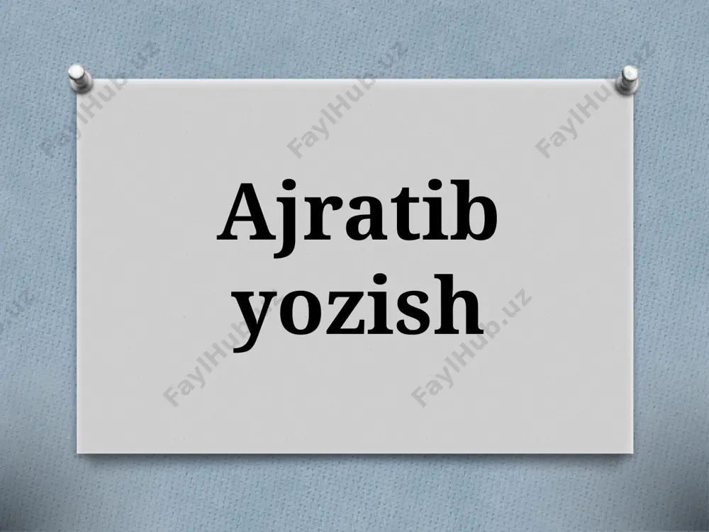 5-sinf. ajratib yozish — PPTX