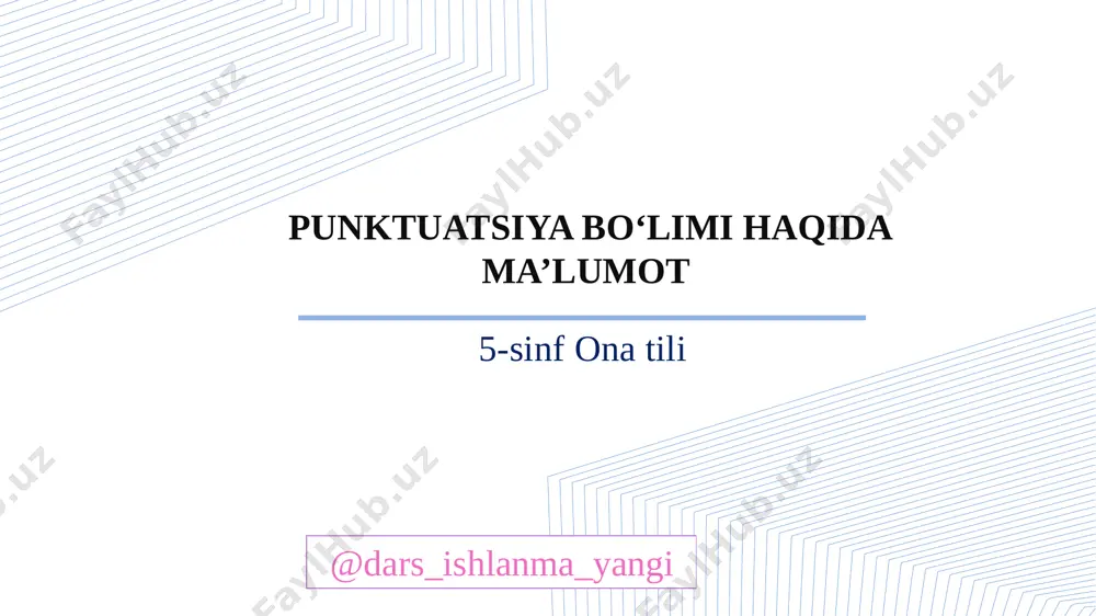 5_sinf_ona_tili_122_punktuatsiya_bo‘limi_haqida_ma’lumot — PPTX