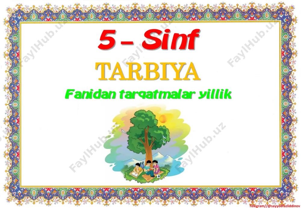 5_sinf_tarbiya_fanidan_tarqatmalar_yillik_2023_2024_o'quv_yili — PDF