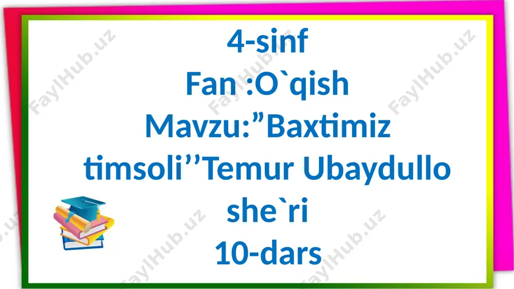 4-s.o`qish.10-d.baxtimiztimsoli — PPTX