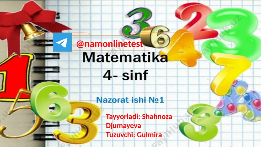 nazorat ishi 1 shahnoza matematika 4 — PPTX