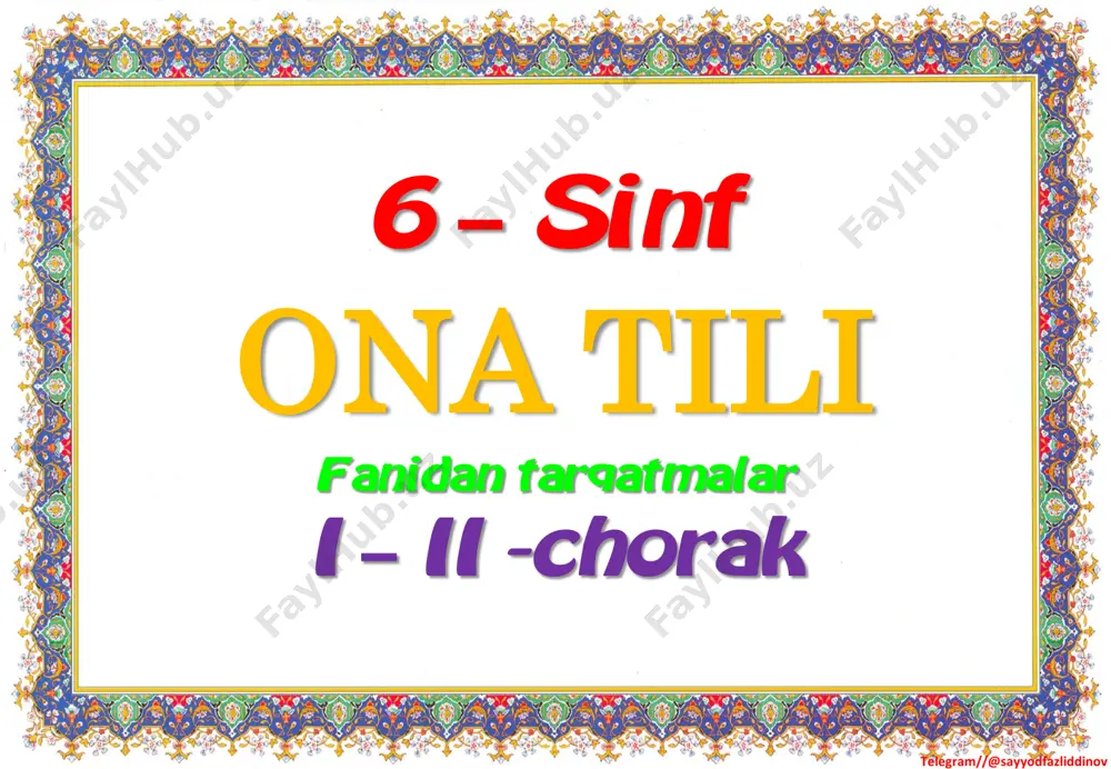6_sinf_ona_tili_tarqatmalar_1_2_chorak_2023_2024_o'quv_yili — PDF
