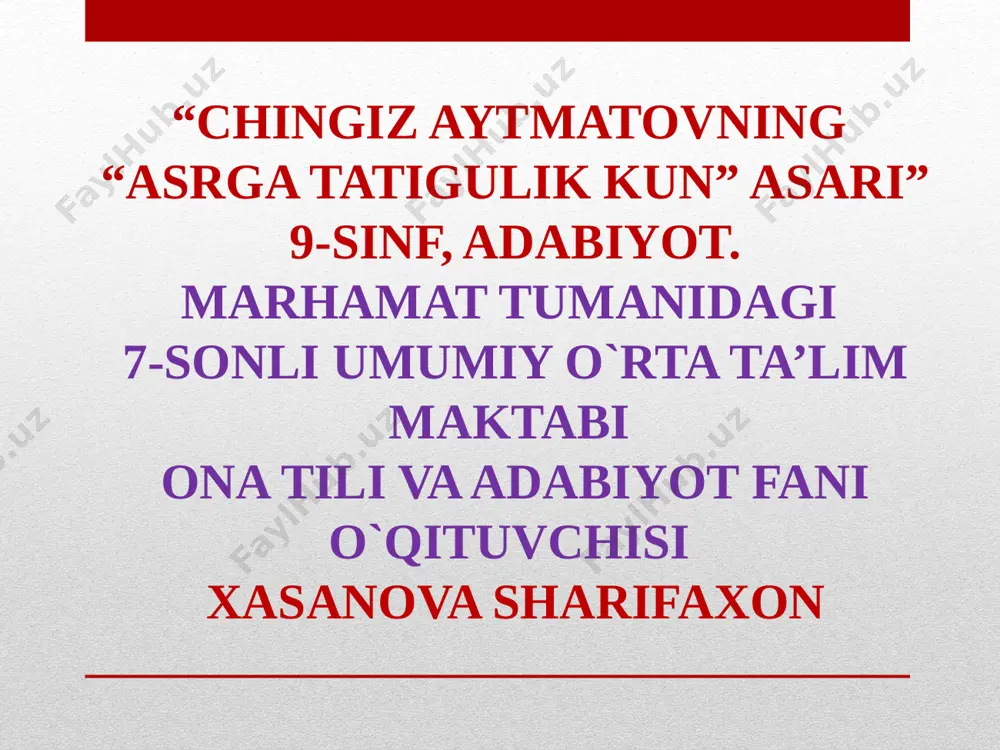 chingiz aytmatov. ochiq dars ucun slayd_091269005010 — PPTX