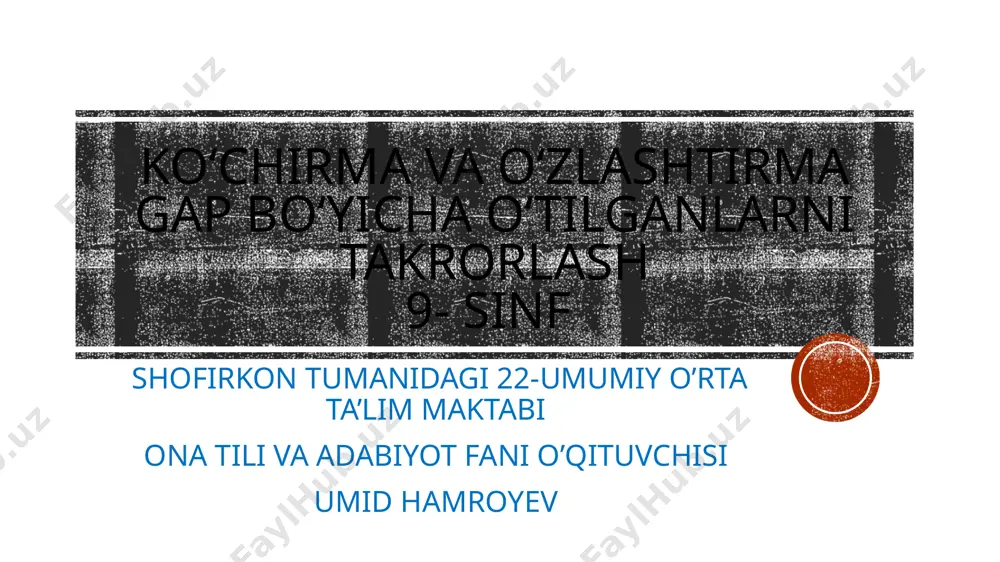 ko‘chirma va o‘zlashtirma gap 9 sinf — PPTX