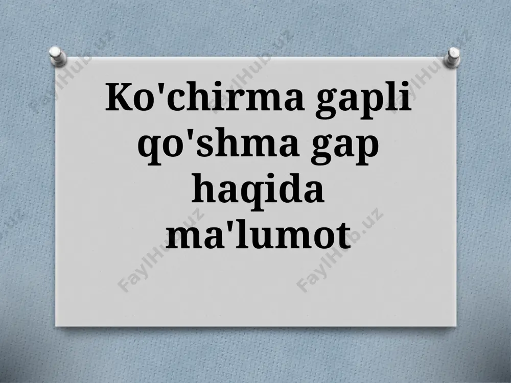 9_sinf_ko'chirma_gapli_qo'shma_gap_haqida_ma'lumot — PPTX