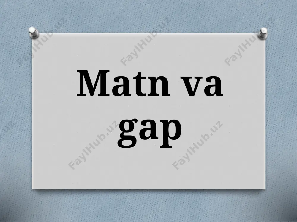 9-sinf. matn va gap — PPTX