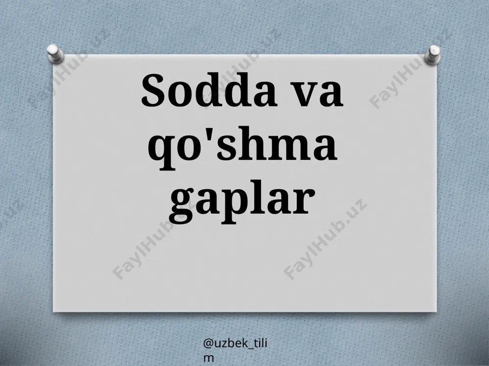 9-sinf. sodda va qo'shma gaplar — PPTX