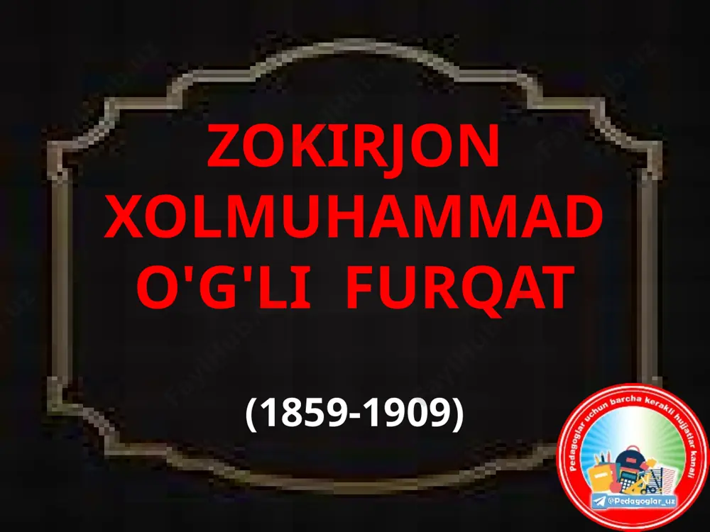 7. furqat. g`azallar — PPTX