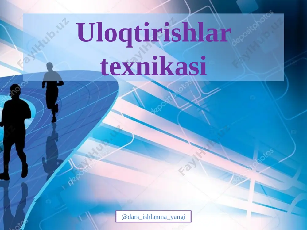 9-sinf jismoniy tarbiya 24.uloqtrish texnikasi+ — PPTX