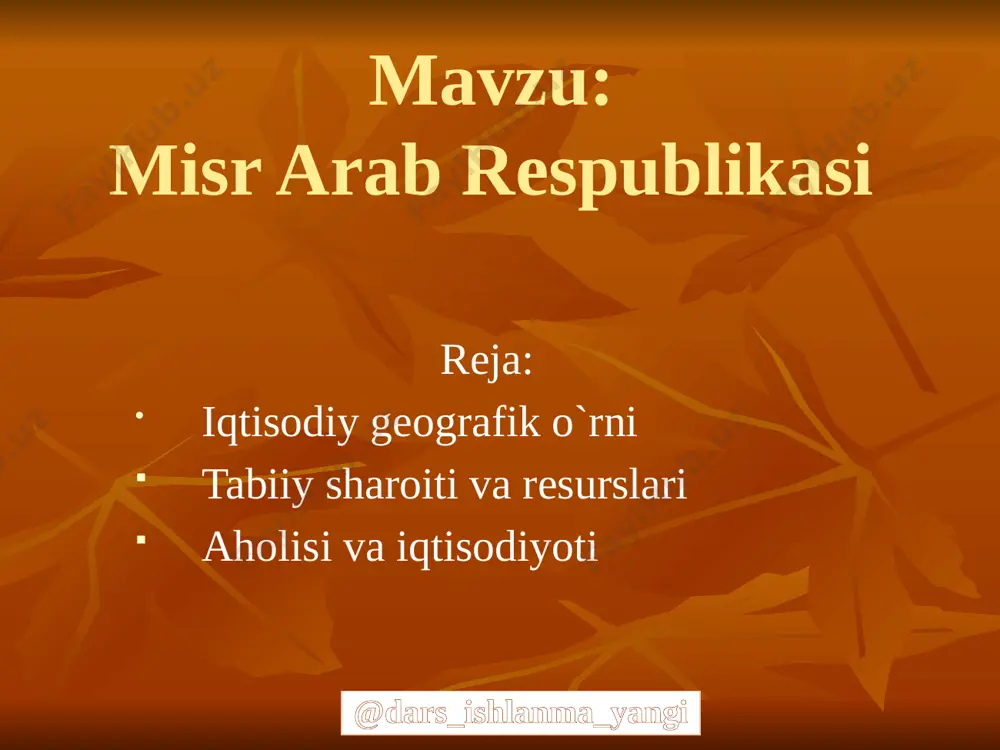 9-sinf geografiya 45.misr arab respublikasi 2+ — PPTX