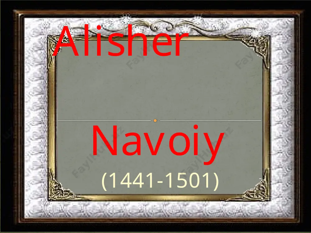 10. alisher navoiy. mehr va suhayl+ — PPTX