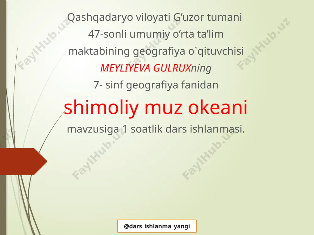 6-sinf geografiya 48.shimoliy muz okeani 1+ — PPTX