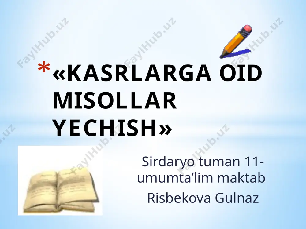 6 sinf kasr masalalr — PPTX