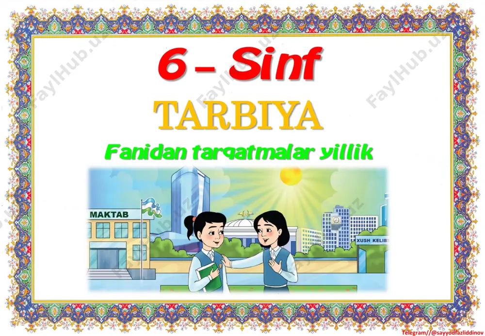 6_sinf_tarbiya_fanidan_tarqatmalar_yillik_2022_2023_o'quv_yili — PDF
