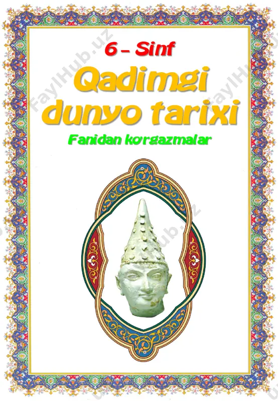6_sinf_tarix_fanidan_ko'rgazmalar_yillik_2022_2023_o'quv_yili_uchun — PDF