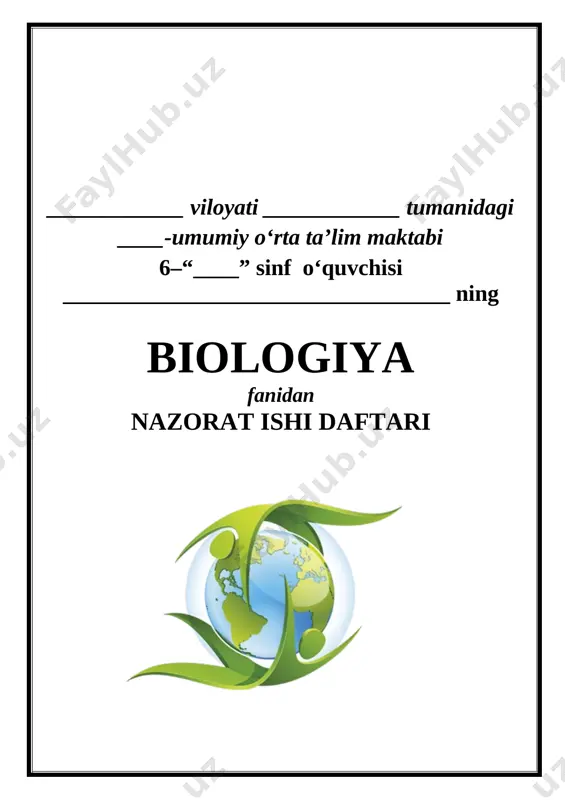 6-sinf biologiya nazorat ishi +++ — DOCX