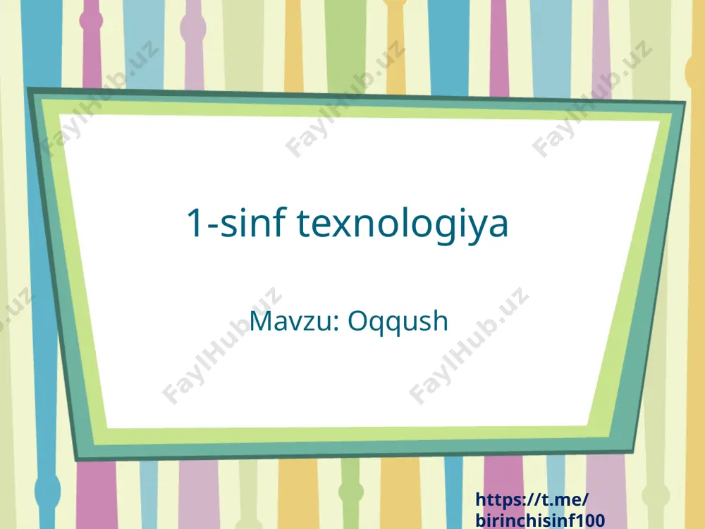 1-sinf texnologiya 19-dars @birinchisinf100 — PPTX
