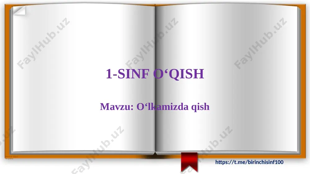 1-sinf o‘qish o'lkamizda qish @birinchisinf100 — PPTX