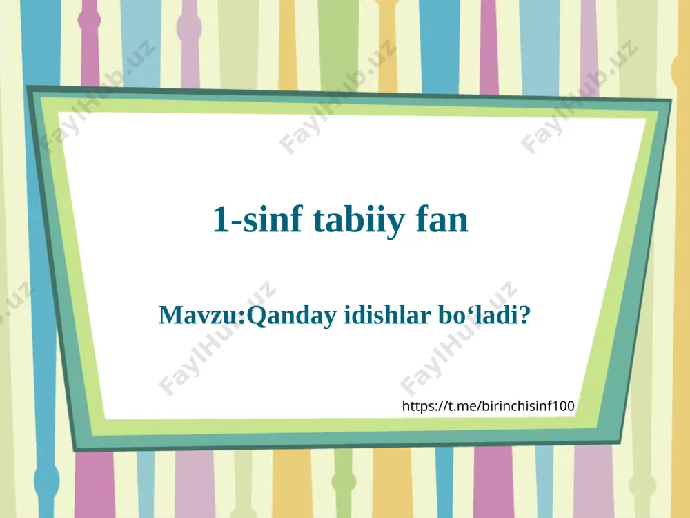 1-sinf tabiiy fan 16-dars — PPT