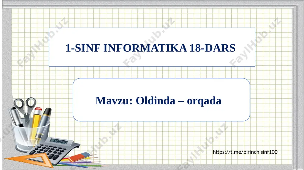 1-sinf informatika 18-dars — PPTX