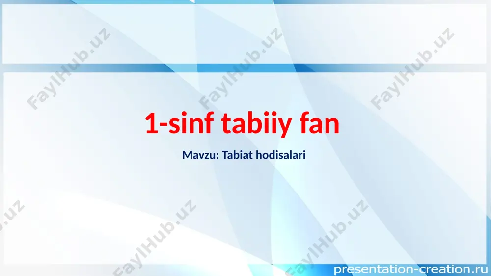 1-sinf tabiiy fan tabiat hodisalari — PPTX