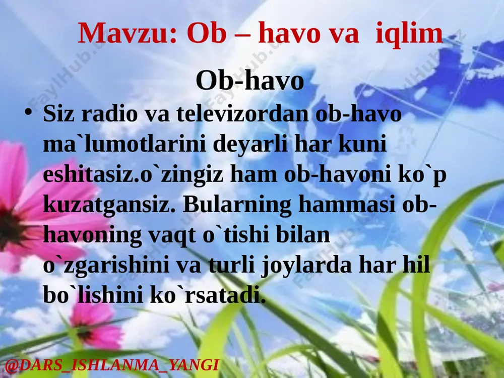 5-sinf geografiya 30.ob-havo va iqlim+ — PPTX