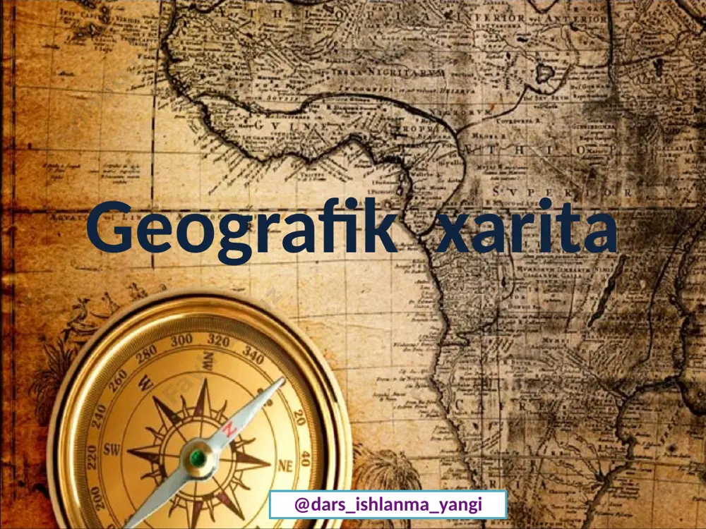 5-sinf geografiya 11.geografik xaritalar+ — PPTX