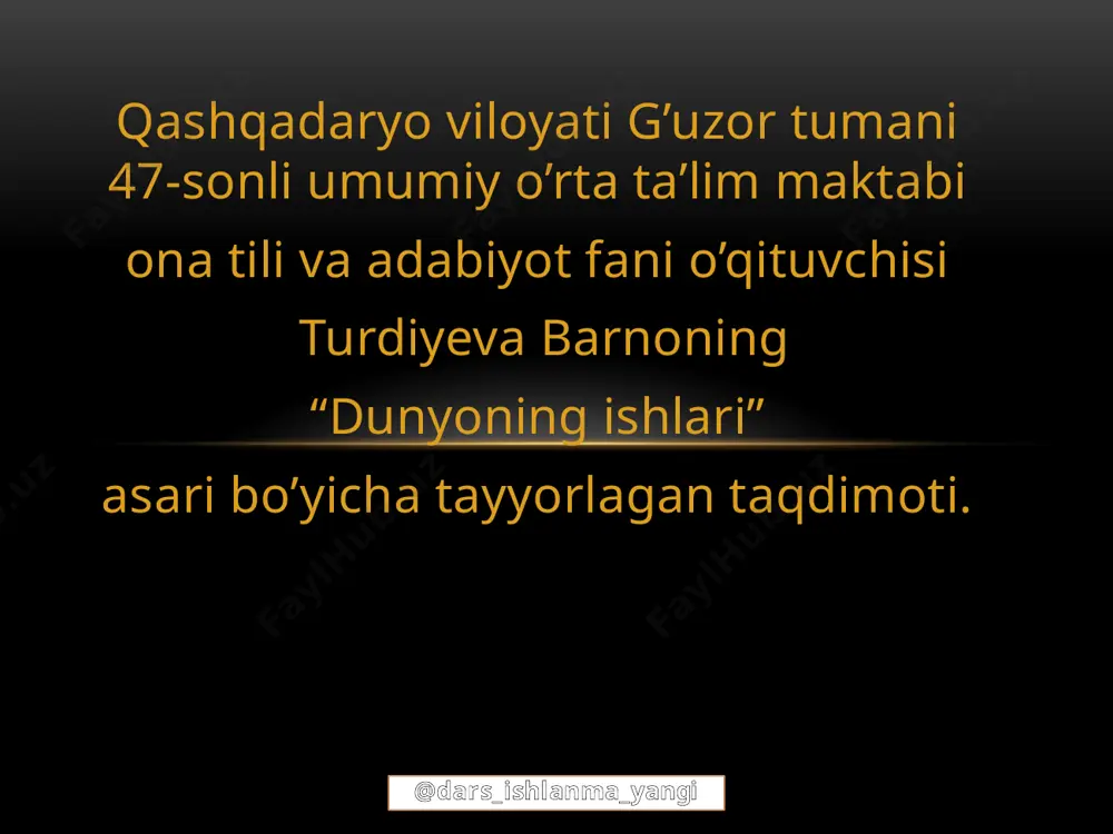 5-sinf adabiyot 33.dunyoning ishlari qissasi 2 — PPTX