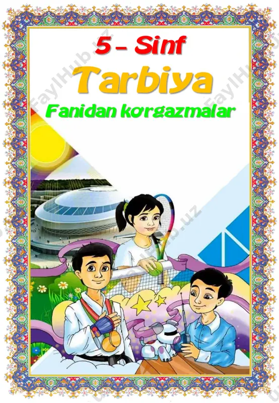 5_sinf_tarbiya_fanidan_ko'rgazmalar_yillik_2022_2023_o'quv_yili — PDF