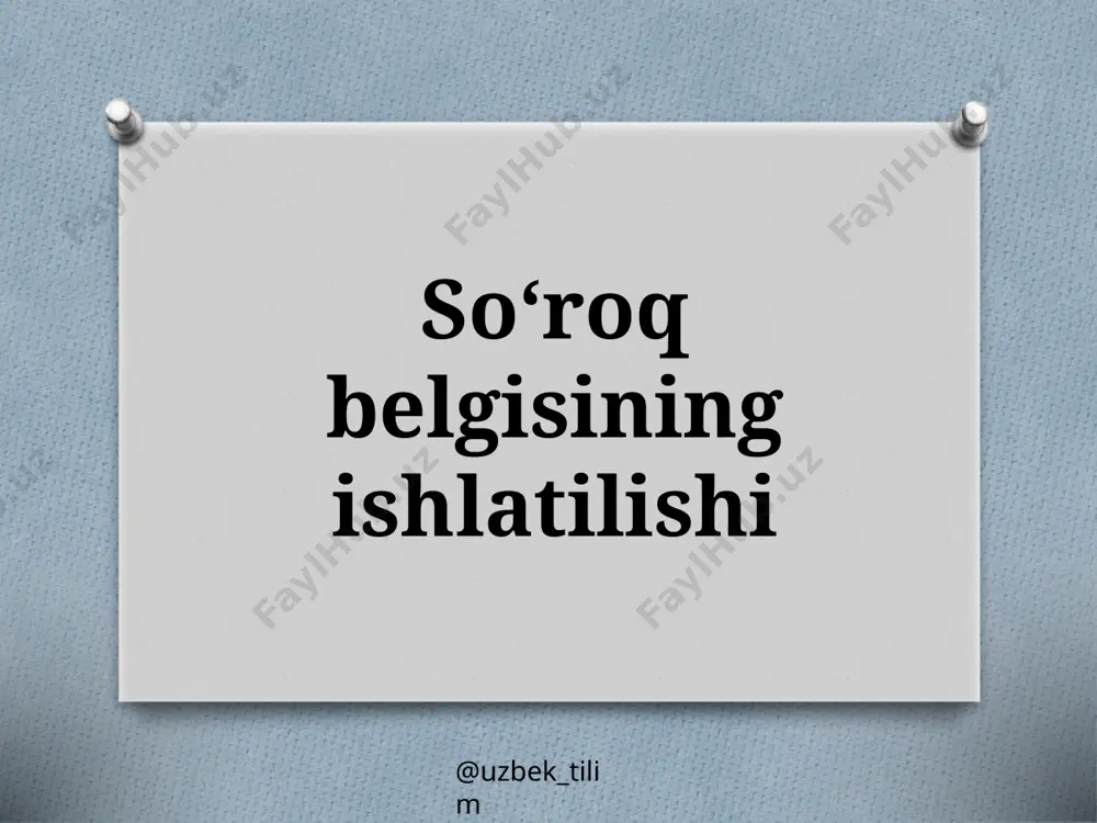 5-sinf. so‘roq belgisining ishlatilishi_211269170003 — PPTX