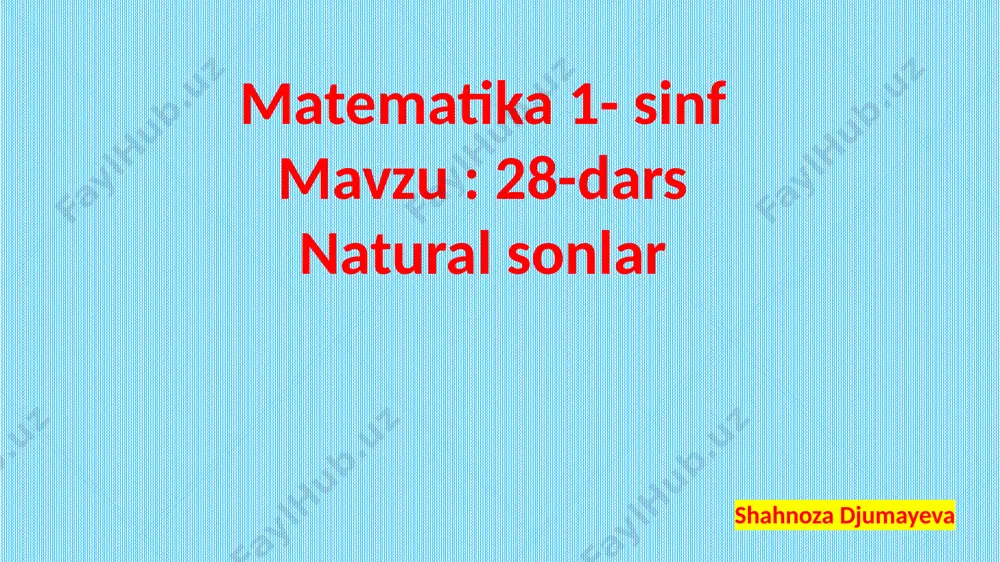27-dars matematika natural sonlar — PPTX