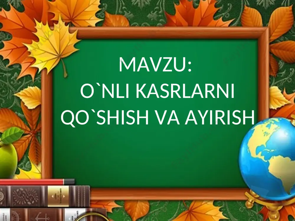 5-sinf o'nli kasrlar — PPT