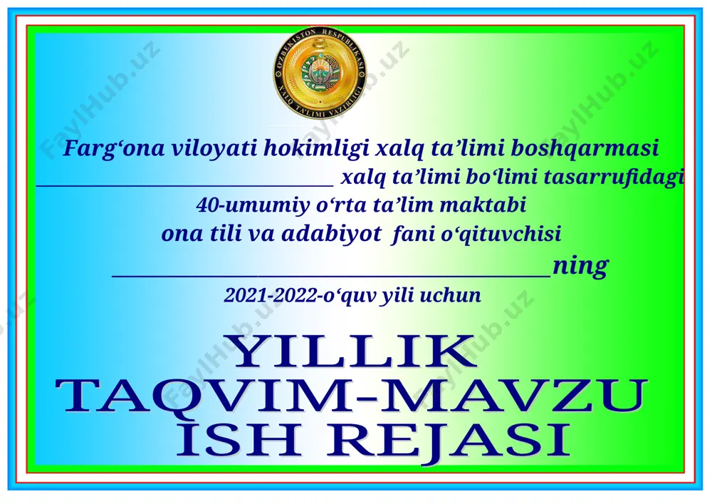 5-11-sinf adabiyot fanidan ish reja 2021-yil — DOC