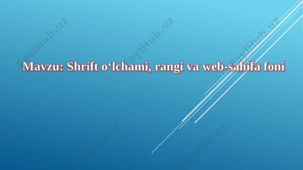 9-sinf. shrift o‘lchami, rangi va web-sahifa foni — PPTX