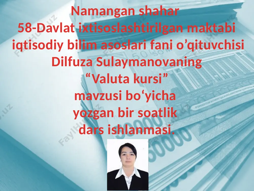 valuta kursi — PPTX