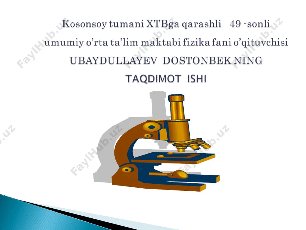 ubaydullayev dostonbek kosonsoy 49-maktab — PPT