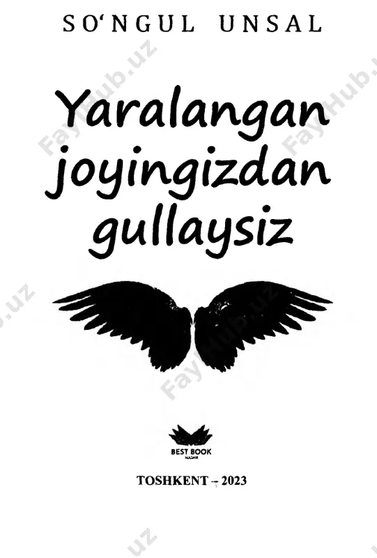 yaralangan joyingizdan gullaysiz [@kitob_pdf_yuklabot] — PDF