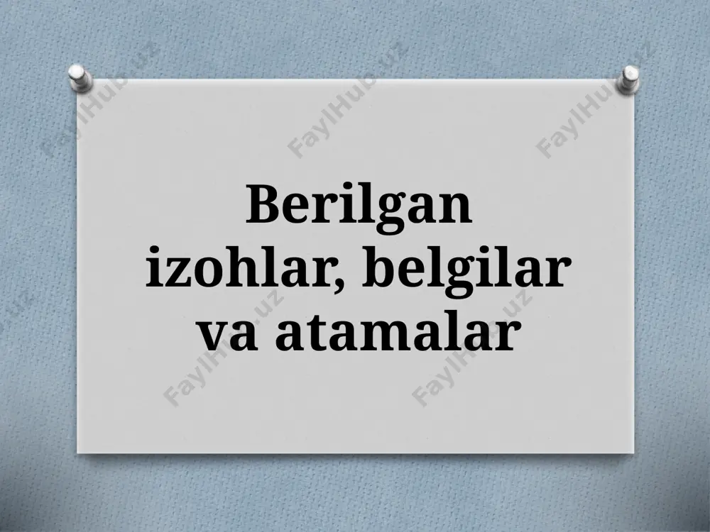 7-sinf. berilgan izohlar, belgilar va atamalar — PPTX