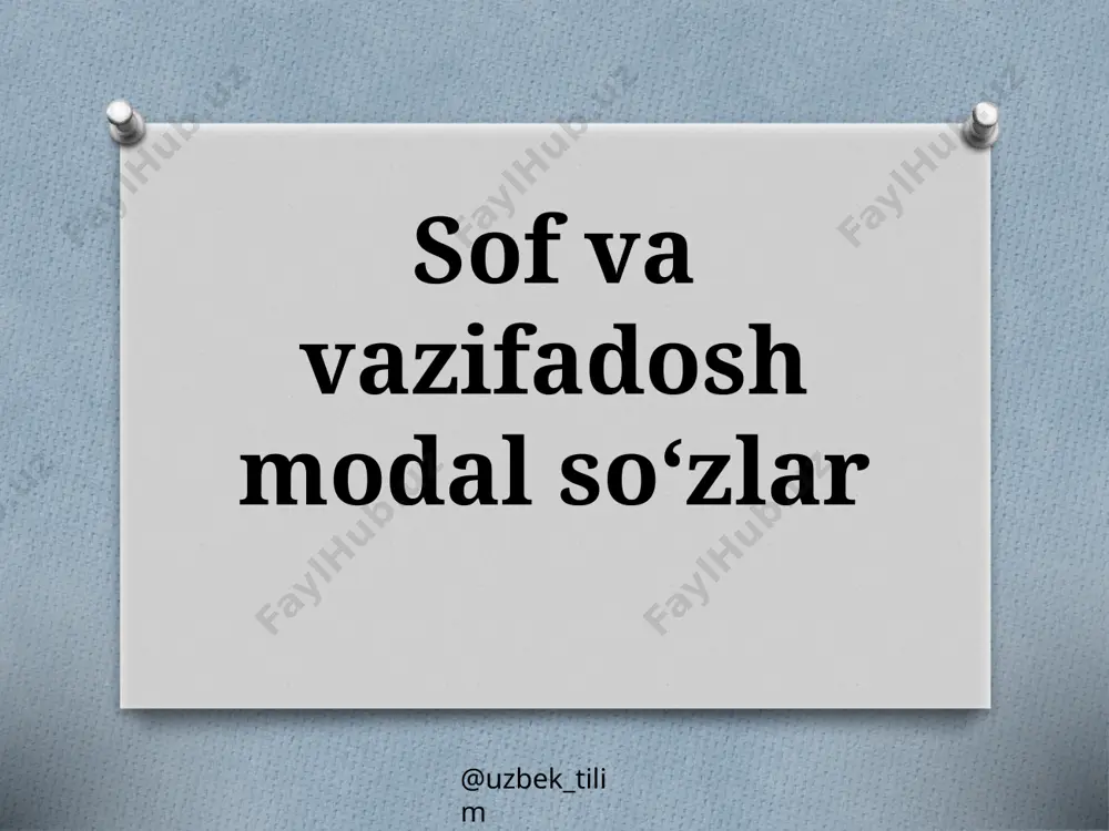 7-sinf. sof va vazifadosh modal so‘zlar — PPTX