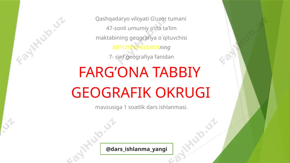 7-sinf geografiya 48.farg‘ona tabiiy geografik okrugi 1 — PPTX