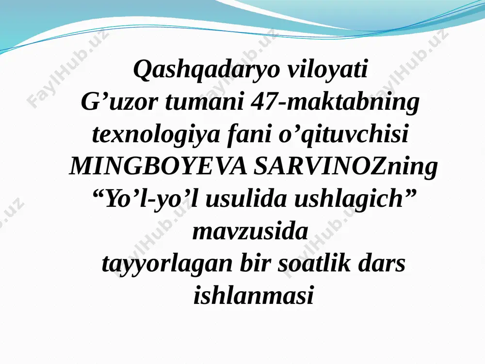 7_sinf_texnologiya_yo'l_yo'l_usulida_ushlagich_dars_ishlanma+ — PPTX