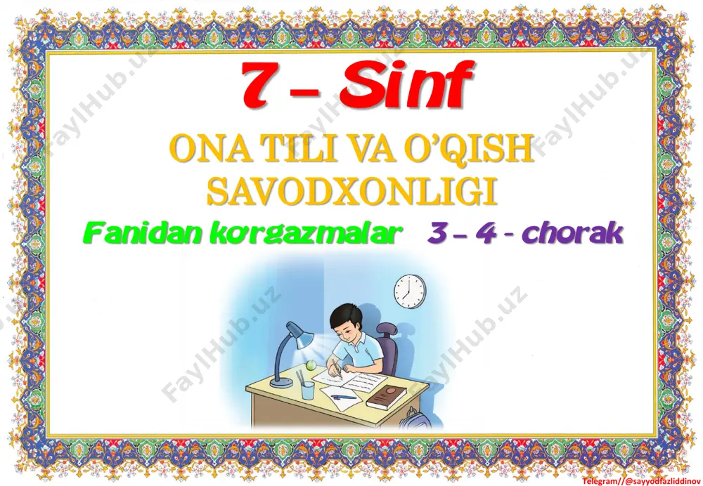 7_sinf_ona_tili_o'qish_savodxonligi_ko'rgazmalar_3_4_chorak_2022 — PDF