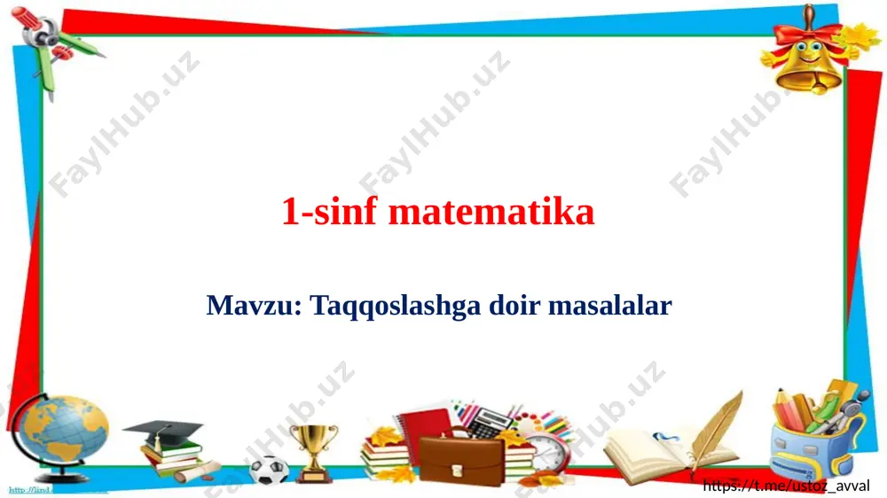 1-sinf matematika 90-dars — PPTX