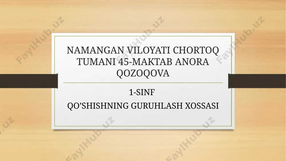 qo'shishning guruhlash xossasi 1-sinf — PPTX