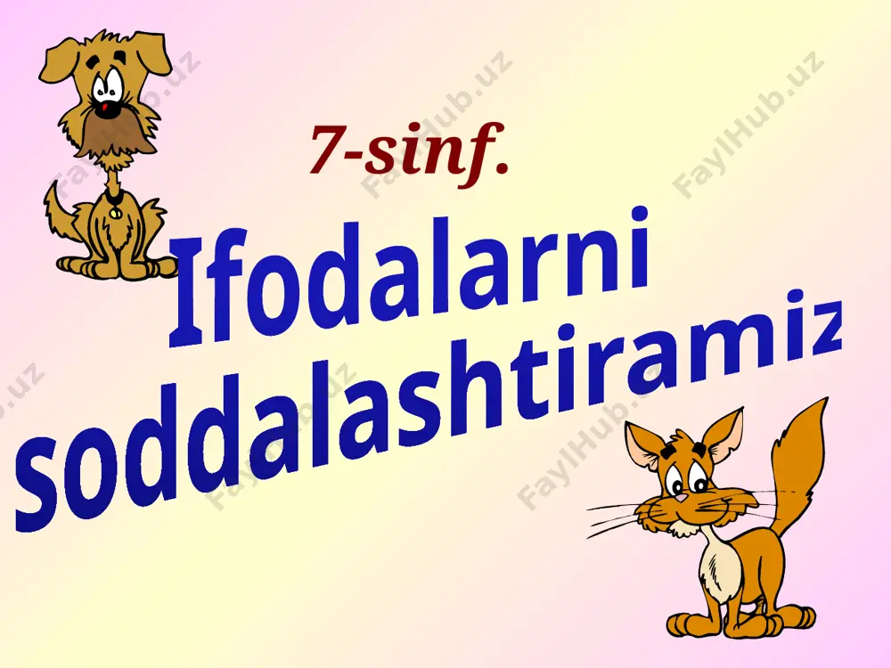 7- sinf ifodalarni soddalashtirish — PPTX