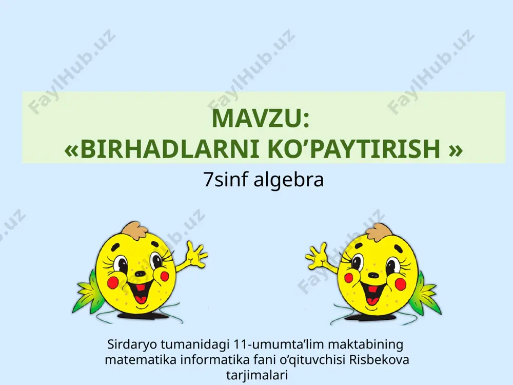 7-sinf birhadlar — PPTX