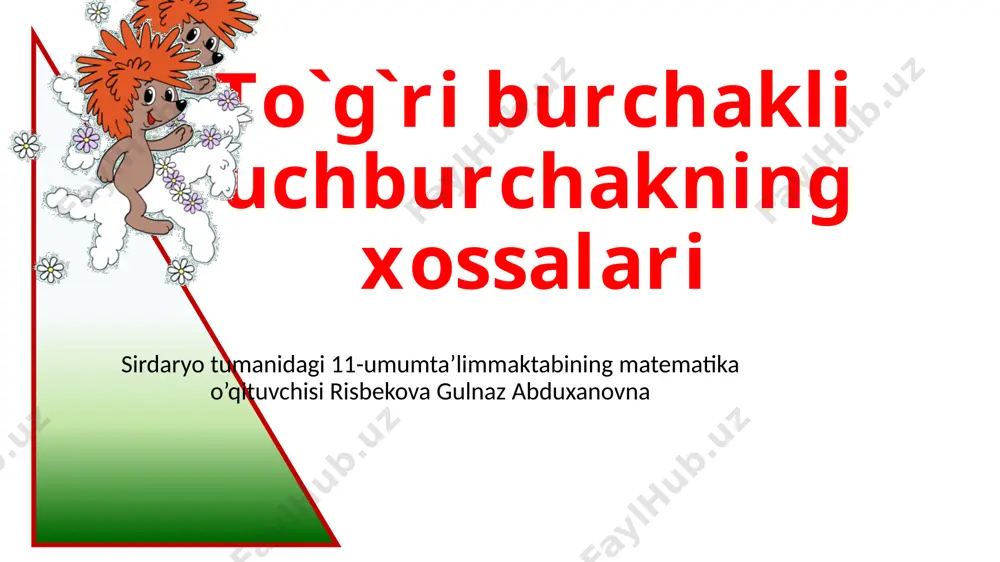 7-sinf to`g`ri burchakli uchburchakning xossalari — PPTX